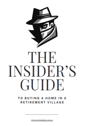 The Insider's Guide to buying a home in a retirement village